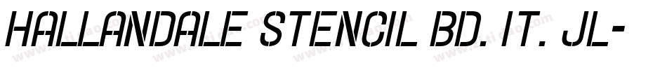 Hallandale Stencil Bd. It. JL字体转换